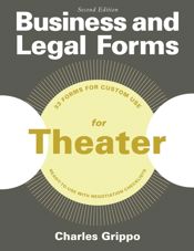 Business and Legal Forms for Theater, Second Edition - 5 Feb 2013