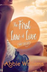 The First Law of Love - 1 Aug 2017