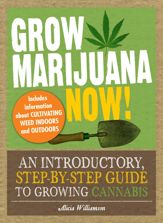 Grow Marijuana Now! - 18 Oct 2010