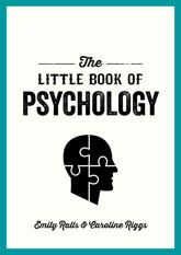 The Little Book of Psychology - 5 Oct 2021