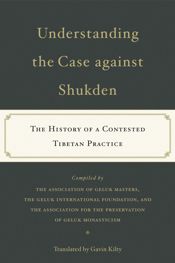 Understanding the Case Against Shukden - 12 Mar 2019