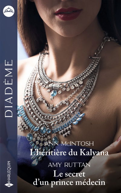 L'héritière du Kalyana - Le secret d'un prince médecin