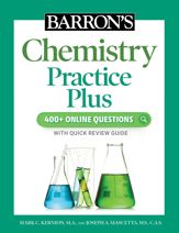 Barron's Chemistry Practice Plus: 400+ Online Questions and Quick Study Review - 5 Jul 2022