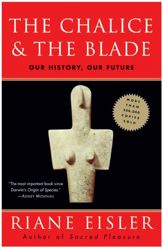 The Chalice and the Blade - 22 Nov 2011