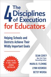 The 4 Disciplines of Execution for Educators - 26 May 2026