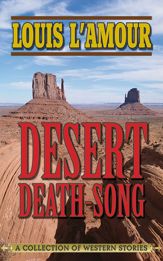 Desert Death-Song - 1 Oct 2013