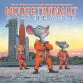 Mousetronaut Saves the World - 10 Sep 2024