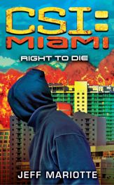 CSI: Miami: Right to Die - 26 Aug 2008