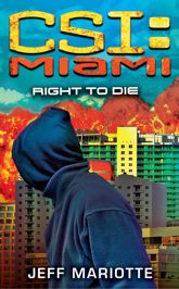 CSI: Miami: Right to Die - 26 Aug 2008