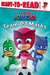 Team PJ Masks - 10 Dec 2019