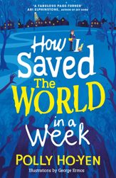 How I Saved the World in a Week - 8 Jul 2021