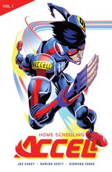 Accell Vol. 1: Home Schooling - 21 Nov 2017