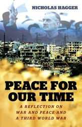 Peace for our Time - 30 Mar 2018