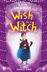 Wish for a Witch - 6 Sep 2018