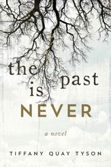 The Past Is Never - 20 Mar 2018