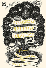 A Treasury of British Folklore - 26 Oct 2018