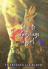 How to (Un)cage a Girl - 6 Oct 2009
