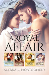 A Royal Affair - 4 Book Box Set/The Defiant Princess/The Irredeemable Prince/The Formidable King/The Irresistible Royal - 1 Sep 2020