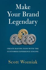 Make Your Brand Legendary - 10 Oct 2023
