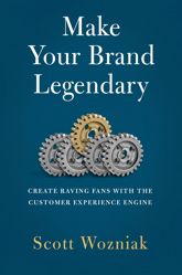 Make Your Brand Legendary - 10 Oct 2023