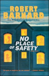 No Place of Safety - 19 Feb 2013