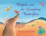 Coyote and the Laughing Butterflies - 10 Mar 2015