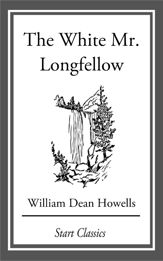 The White Mr. Longfellow - 8 Jan 2015