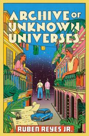 Archive of Unknown Universes - 1 Jul 2025