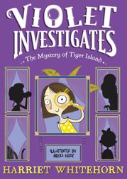 Violet and the Mystery of Tiger Island - 23 Aug 2018