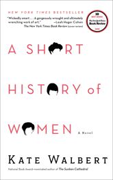 A Short History of Women - 16 Jun 2009