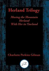 Herland Trilogy - 8 Aug 2016
