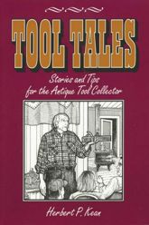 Tool Tales, Stories and Tips for the Antique Tool Collector - 15 Jul 2002