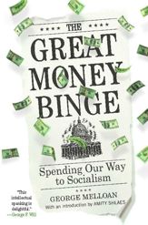 The Great Money Binge - 17 Nov 2009