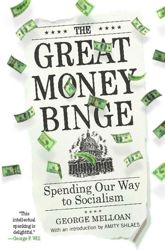 The Great Money Binge - 17 Nov 2009