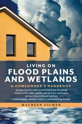 Living on Flood Plains and Wetlands - 1 Jul 2019