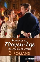 Romance au Moyen-Âge : les coups de coeur - 1 Sep 2015