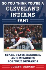 So You Think You're a Cleveland Indians Fan? - 13 Mar 2018