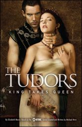 The Tudors: King Takes Queen - 15 Apr 2008