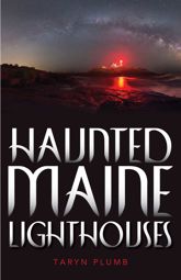 Haunted Maine Lighthouses - 1 Sep 2018