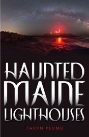 Haunted Maine Lighthouses - 1 Sep 2018