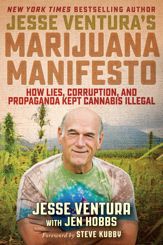 Jesse Ventura's Marijuana Manifesto - 6 Sep 2016
