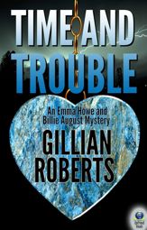 Time and Trouble - 14 Dec 2014