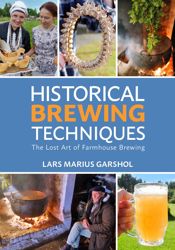 Historical Brewing Techniques - 30 Apr 2020