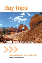 Day Trips® from Salt Lake City - 5 Jul 2011