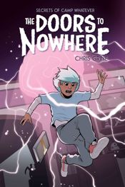 Secrets of Camp Whatever Vol. 2: The Doors to Nowhere - 8 Jun 2022