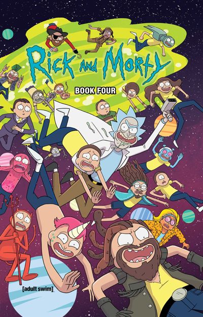 Rick and Morty Book Four: Deluxe Edition