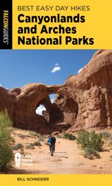 Best Easy Day Hikes Canyonlands and Arches National Parks - 1 May 2023