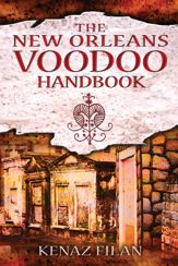 The New Orleans Voodoo Handbook - 16 Aug 2011