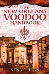 The New Orleans Voodoo Handbook - 16 Aug 2011