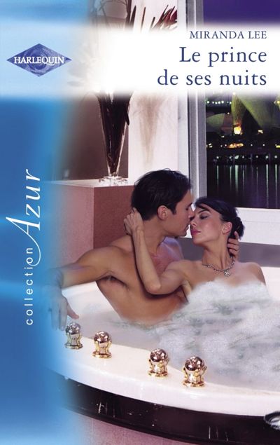 Le prince de ses nuits (Harlequin Azur)